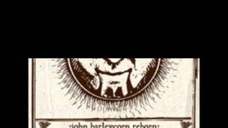 John Barleycorn (the horses of the gods)