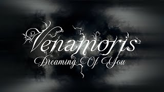 Venamoris "Dreaming of You"