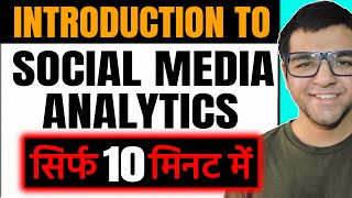 Introduction To Social Media Analytics