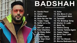 Best Songs Of Badshah Badshah Latest Bollywood Songs 2021