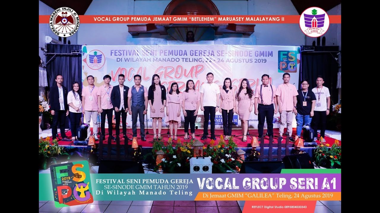 Juara 1 FSPG 2019 Vocal Group Seri A1 GMIM Betlehem Maruasey Malalayang Dua
