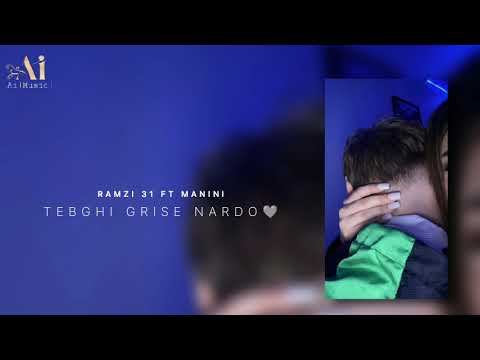 Ramzi 31 Tebghi Grise Nardo Ft Manini Slowed Reverb Tik Tok Version 2024 