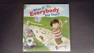 "What If Everybody Did That?" Presented by @MrsSewellsStorytime