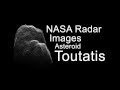 NASA Radar Images Asteroid Toutatis