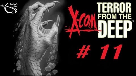 X-Com 2: Terror from the Deep [TFtD ep 11] - Night Terror in the British Isles
