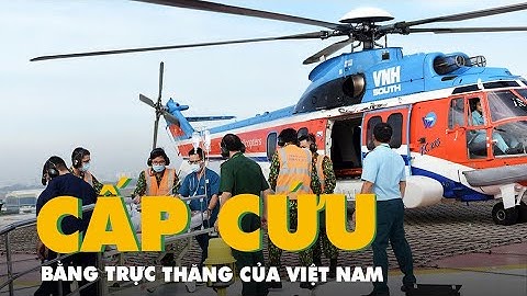 Sân bay cấp cứu bằng trực thăng đầu tiên của Việt Nam đi vào hoạt động