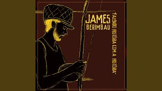 Entre Amigos - James Berimbau