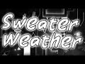 Sweather Weather 100 (new easiest)