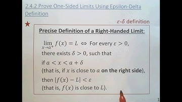 2.4.2 Prove One-Sided Limits Using Epsilon-Delta Definition (Precise Definition)