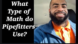 What type of math do pipefitters use?