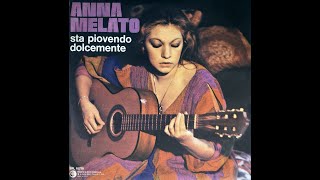 Download Lagu ANNA MELATO - Sta piovendo dolcemente (1974) [HQ Audio] MP3