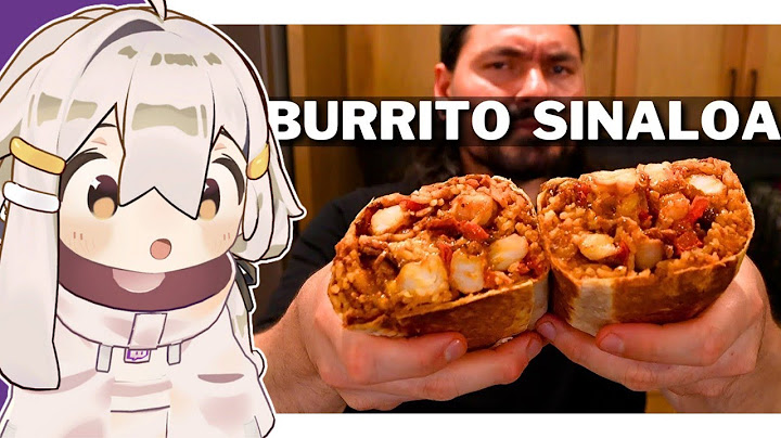 Gamster REACCIONA a La Capital Mega Burrito Sinaloa