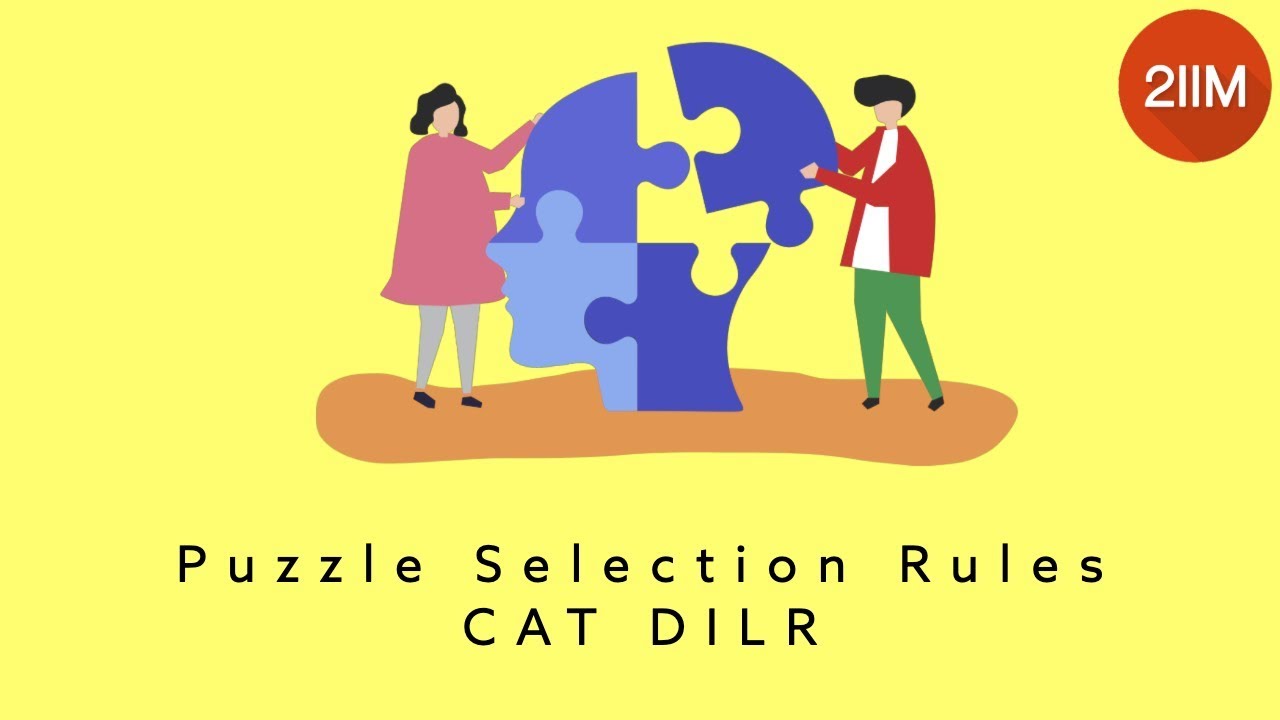 online cat preparation time Puzzle Selection Rules - CAT DILR | LRDI Strategy CAT 2019