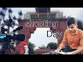 Shooting day 🤩 | 1st shoot 😎 | Shooting Vlog 😁