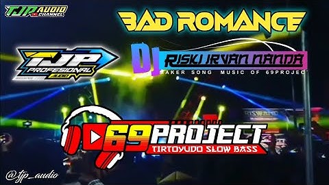 bad romance jingle tjp audio channel by riski irvan nanda & 69 project