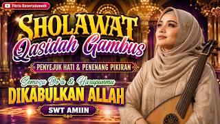 FULL ALBUM TERPOPULER QOSIDAH GAMBUS‼️TERBAIK 2026 PENYEJUK HATI💗 SHOLAWAT PENARIK REJEKI