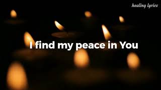 Find My Peace   Naomie Raine   Lyrics