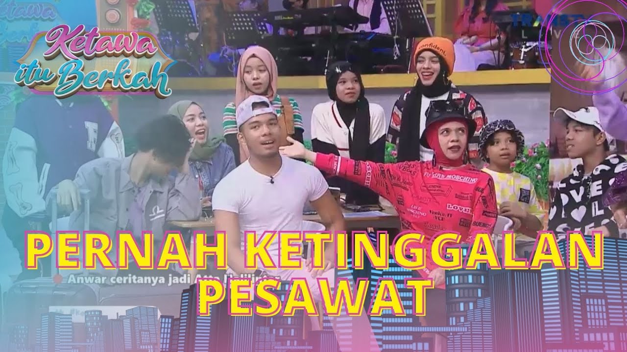 Salah Satu Keluarga Halilintar Pernah Ketinggalan Pesawat | KETAWA ITU BERKAH (21/7/22) P1