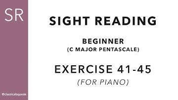 Beginner Sight Reading - C major Pentascale | Exercise 41-45 (Piano - One Hand at a Time) Book 1