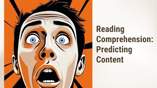 Boost Your Reading Comprehension: Predicting Content Through Headings and Subheadings