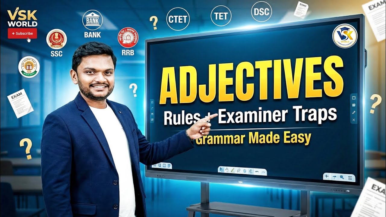 ADJECTIVES Full Concept | Rules + Exam Traps | SSC RRB BANK TET DSC CTET TGPSC Competitive English 