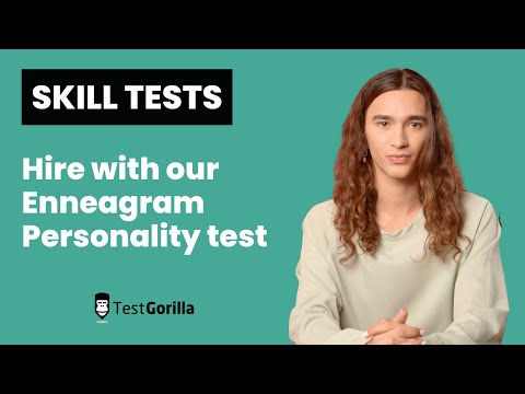 Use TestGorilla's Enneagram personality test to hire