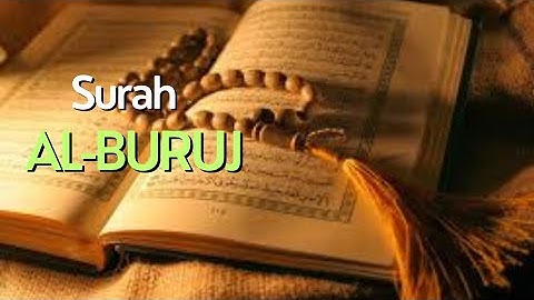 Surah Al-Buruj (سورة البروج) by Saad Al-Ghamdi