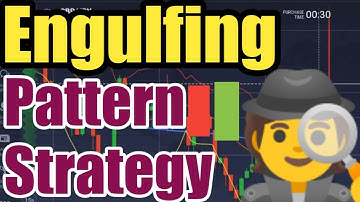 Binary Option Engulfing  Pattern Strategy,  How To Trae In Engulfing Pattern, Engulfing Pattern 2022