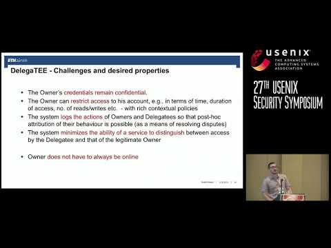 USENIX Security '18 - DelegaTEE: Brokered Delegation Using Trusted Execution Environments