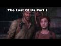 The Last Of Us part 1 PC Live 1