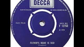 Fire - My Fathers Name Is Dad - Mega Rare UK Psych 7 inch `Strawbs` £600