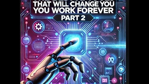 Part 2: The Best AI Tools That Will Change How You Work Forever! 🤖*