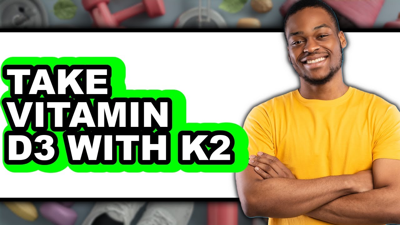 How to Take Vitamin D3 with K2 (Easy Method) - YouTube