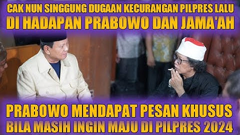 Cak Nun Singgung Dugaan Kecurangan Pilpres"Prabowo Mendapat Pesan Khusus Bila Ingin Kembali Maju