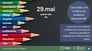 “Como lidar com conflitos no ambiente educacional?”