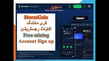 Storm gain Signup & Free BTC mining for trading