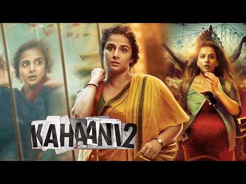 Kahaani 2: Durga Rani Singh