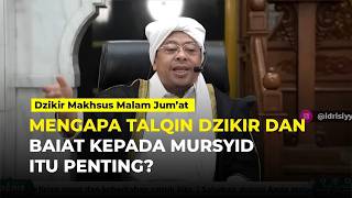 🔴 WHY IS TALQIN DZIKIR AND TAKING BAIAT TO A MURSYID IMPORTANT?