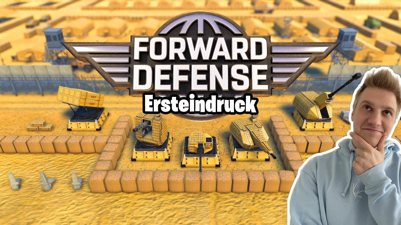 Ein Tower-Defense Mit Bums - Forward Defense Ersteindruck - YouTube