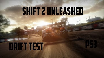 Shift 2 Unleashed Drift Test (PS3) [720p]