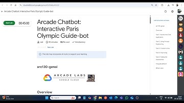 Arcade Chatbot: Interactieve gids voor de Olympische Spelen in Parijs || Laboplossing || Google C...