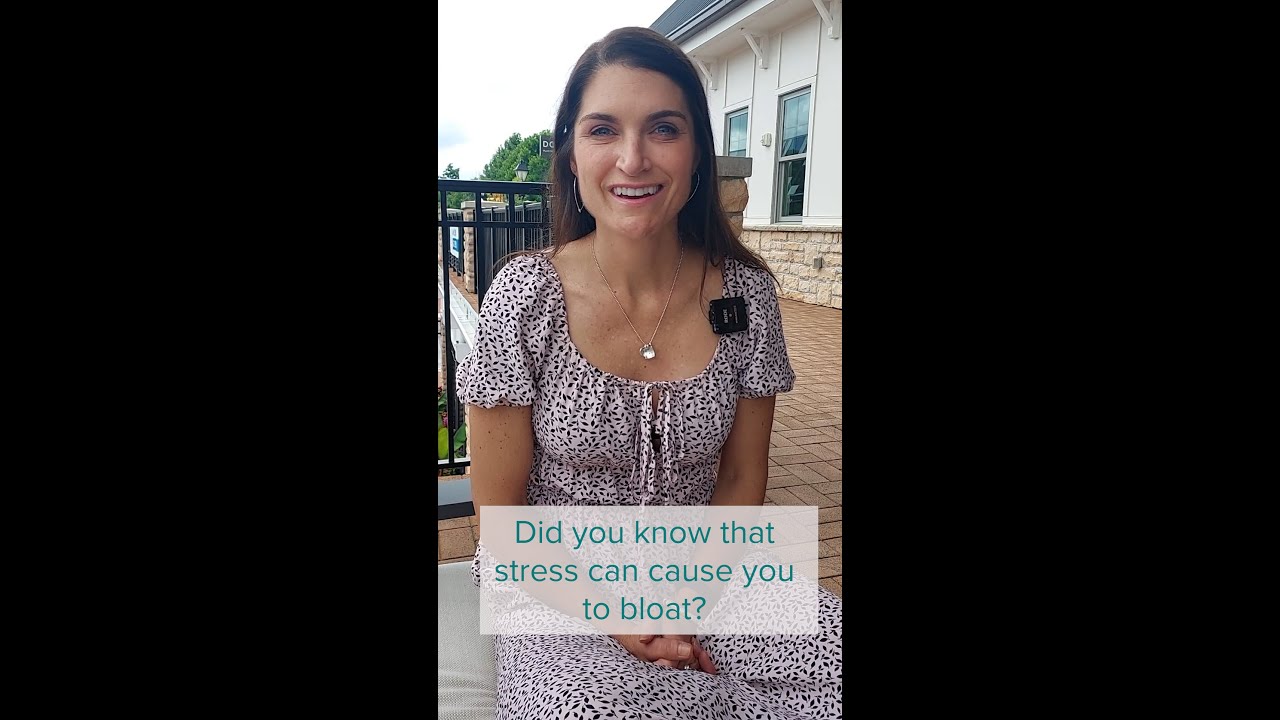 Stress Can Make You Bloated! - Dr. Weston Explains