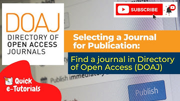 #usmlibrarytv Selecting a Journal for Publication: Find a Journal in Directory of Open Access (DOAJ)