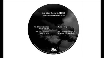14anger & Dep Affect - Transcendence On Demand [TRIP001]