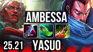 AMBESSA vs YASUO (TOP) | 12 solo kills, 20/2/15, 52k DMG, Legendary | KR Diamond | 25.21