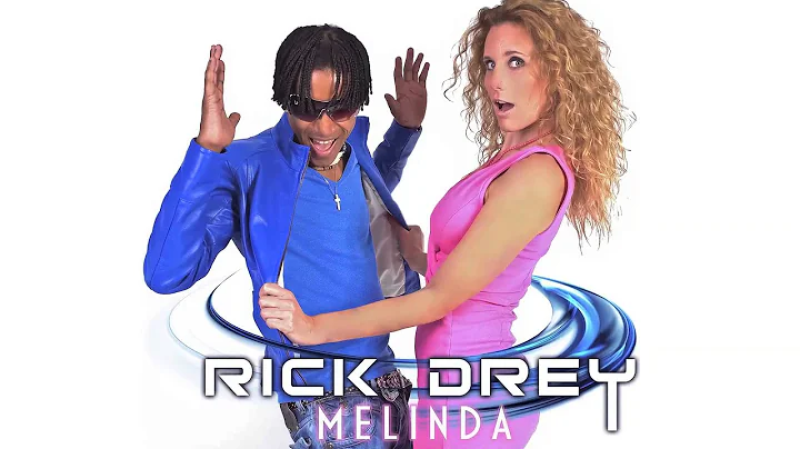 RICK DREY - MELINDA (radio edit)