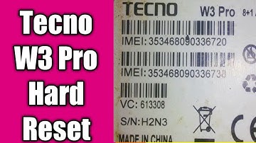 Tecno w3 Pro  hard reset.Hard Reset-Remove Pin,Pattern Or Password