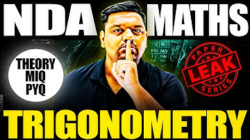 Most Important NDA TRIGONOMETRY One Shot! 😎 NDA 2 2025 Trigonometry 💯 NDA Maths Trigonometry