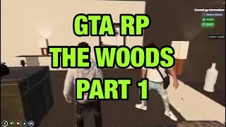 GTA the woods Roleplay With @ZachDLT
