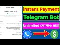 instant payment telegram bot | instant payment earning apps | #crypto 